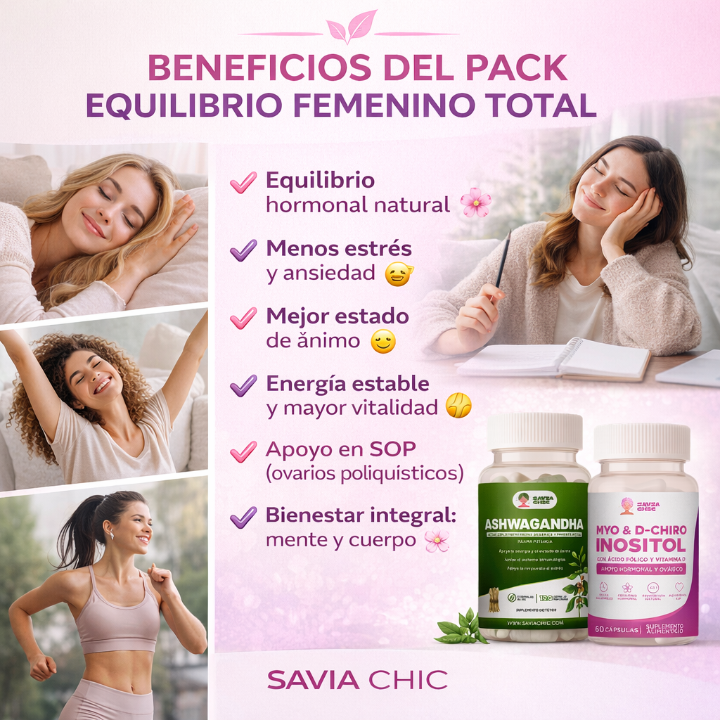 Pack Equilibrio Femenino Total Ashwagandha + Myo & D-Chiro Inositol | Bienestar Hormonal y Estrés